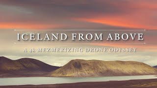 🚁❄️🔥Iceland from Above: A Mesmerizing Drone Odyssey 2023 🚁❄️🔥