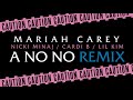 Mariah Carey (ft/ Nicki Minaj, Cardi B, Lil' Kim) -