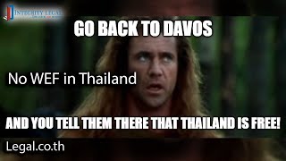 Go Back to Davos and Tell Them Thailand Is Free!