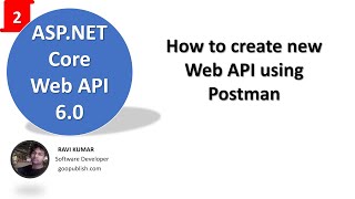 Part-2 | Creating a new Web API using Postman || Asp.Net Core Web API 6.0