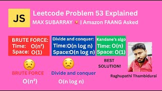 Leetcode 53: Maximum Subarray FULL EXPLANATION + Code (JavaScript DSA Guide)🔥