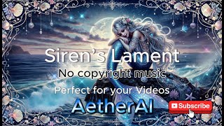 Siren's Lament