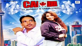 Canada || J.S.Mangat \u0026 Swar Komal || Rv Records || Latest Punjabi Songs 2022