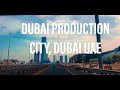 Dubai Production City, Dubai❤️UAE