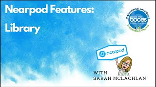 Nearpod: Lesson Libraries