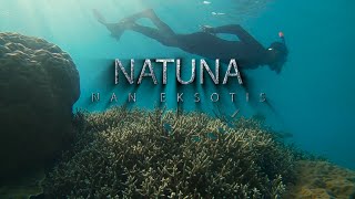 NATUNA NAN EKSOTIS