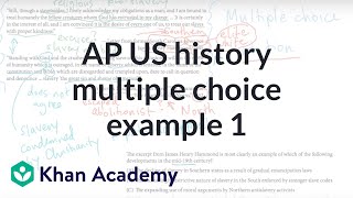AP US history multiple choice example 1 | US History | Khan Academy