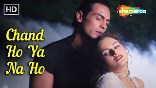 Chand Ho Ya Na Ho | Pyaar Ishq Aur Mohabbat (2001) | Arjun Rampal, Monica Bedi | Alka Yagnik Hits