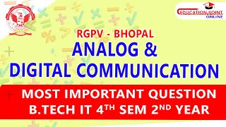 RGPV Analog \u0026 Digital Communication Most Important Questions B.Tech IT 4th Sem 2nd Year