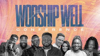 Worship Well Conference 2024 - Worship Night