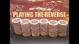 Playing The Reverse | Baccarat Strategy | Money Management