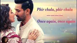 Phir Chala Song Lyrics English Translation || Jubin Nautiyal || Yami Gautam || Vikrant Massey