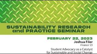Student Advocacy as a Catalyst for Sutainable and Social Change | SRPS Spring '23 2/22