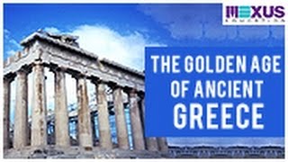 The Golden Age of Ancient Greece