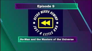 Episode 9: He-Man and the Masters of the Universe