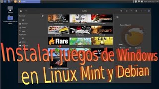 Instalar juegos de Windows en Linux Mint y Debian