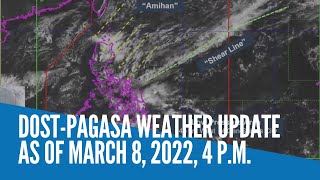 DOST-Pagasa weather update as of March 8, 2022, 4 p.m.