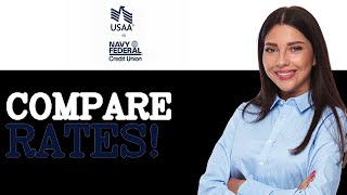 USAA Vs Navy Federal Auto Loan Rates (2025)