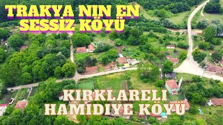 HAMİDİYE KÖYÜ KIRKLARELİ VİZE DRONE VİDEOSU