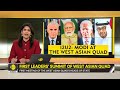 gravitas pm modi attends west asia quad leaders summit