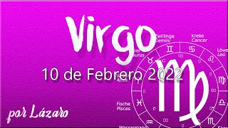 VIRGO Horóscopo de hoy 10 de Febrero 2022