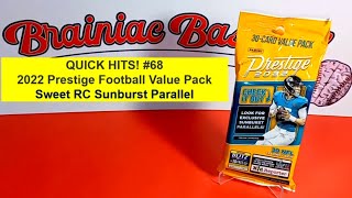 QUICK HITS! #68 - 2022 Panini Prestige Football Value Pack - Sweet RC Sunburst Parallel