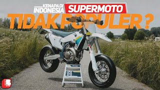 Kenapa Supermoto Tidak Populer Di Indonesia ?? Padahal Keren ??