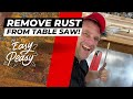 Remove Rust from your Cast Iron Table Saw, Jointer, Bandsaw, Planer or any other Rusty Surface!