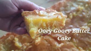 Ooey Gooey Butter Cake Simple and delicious Great for any occasion or for evening with a cup of tea