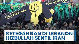 Ketegangan di Lebanon Meningkat, Hizbullah Sentil Pemerintah dan Sebut Iran adalah Negara Bersahabat