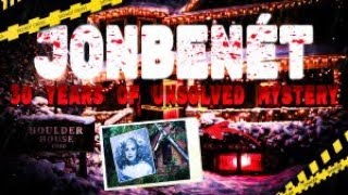 Jonbenét Ramsey 30 Years Unsolved