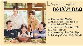 Playlist Nhạc Phim Lấy Danh Nghĩa Người Nhà | 以家人之名 | Go Ahead OST | Đàm Tùng Vận,Trương Tân Thành