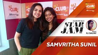 Samvritha Sunil - RJ Salini - Star Jam - CLUB FM 94.3