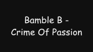 Bamble B - Crime Of Passion [2001]