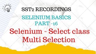 SST2 D21 1 Selenium Multi Select