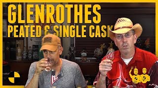 The Glenrothes: Peated Cask Reserve \u0026 Single Cask #364