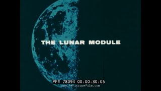 NASA APOLLO DIGEST PROJECT APOLLO LUNAR MODULE 78094