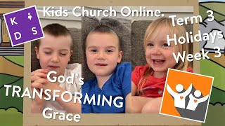 Online Kids Church Term 3 Holidays Week 3