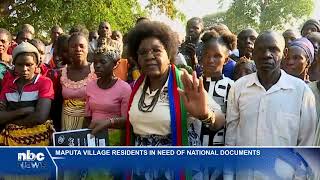 Maputa village residents in need of national documents - nbc