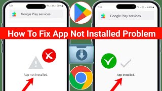 New! How To Fix App Not Installed Problem on Android 2025 | App Not Installed Error Fix