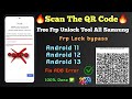 💥Jast QR Scan frp Unlock 100% Done ✅💥 Free Frp Unlock Tool All Samsung Android 11,12,13 (2024)