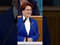 Meral Akşener'in 