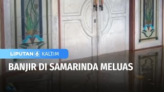 Banjir Meluas BPBD Kerahkan Perahu Untuk Evakuasi Warga | Liputan 6 Kaltim