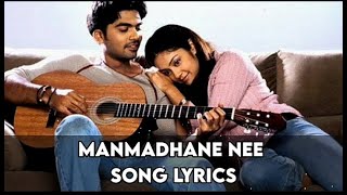 Manmadhane Nee | Full  Song Lyrics | Manmadhan | Simbu | Jothika