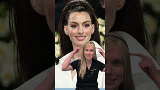 Why the “Anne Hathaway Lift” Probably Won’t Work for You?