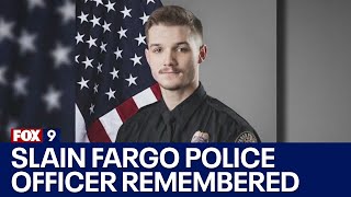 Slain Fargo police officer remembered