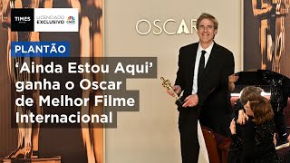 Oscar 2025: 'Ainda Estou Aqui' faz história e leva estatueta de Melhor Filme Internacional