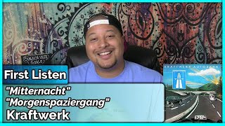 Kraftwerk- Mitternacht \u0026 Morgenspaziergang (REACTION//DISCUSSION)