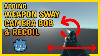 How to add dynamic weapon sway and recoil in Godot FPS #godot #godotengine