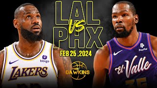 Los Angeles Lakers vs Phoenix Suns Full Game Highlights | February 25, 2024 | FreeDawkins